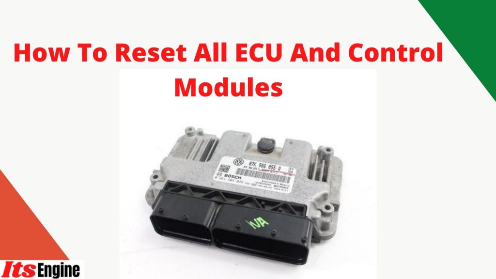 How To Reset All ECU And Control Modules