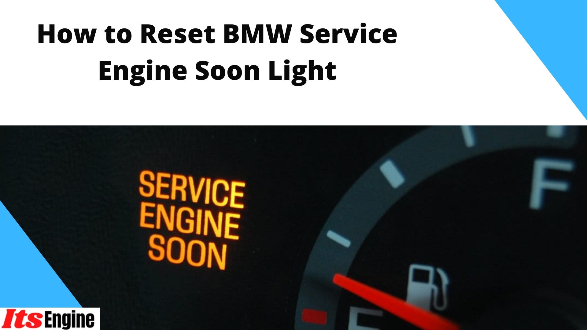 How to Reset BMW Service Engine Soon Light