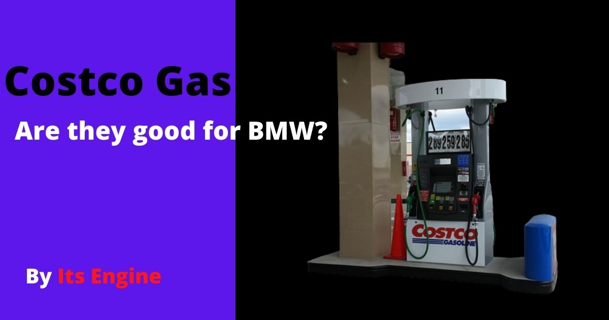 Costco gas good for BMW