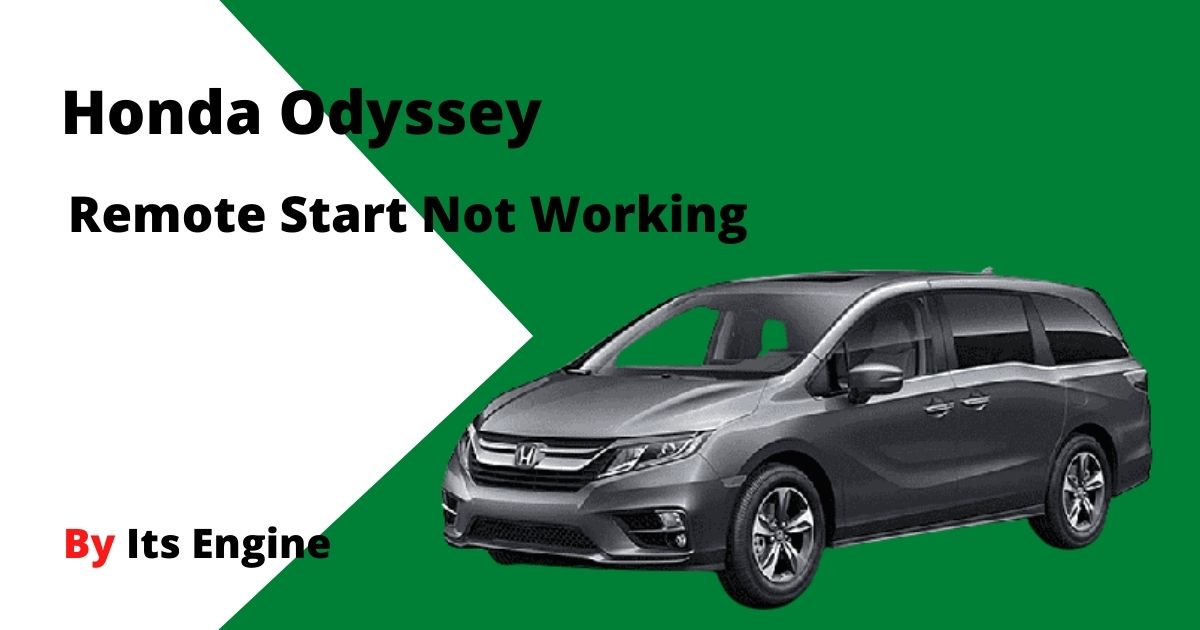 2022 Honda Odyssey Remote Start not Working